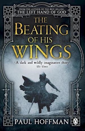 The Beating of his Wings