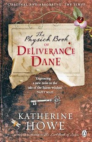 The Physick Book of Deliverance Dane