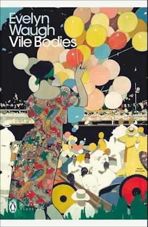 Vile Bodies