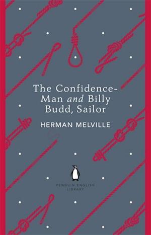 The Confidence-Man and Billy Budd, Sailor