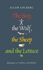 The Boy, the Wolf, the Sheep and the Lettuce