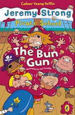 Pirate School: The Bun Gun