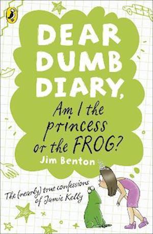 Dear Dumb Diary: Am I the Princess or the Frog?