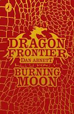 Dragon Frontier: Burning Moon (book 2)