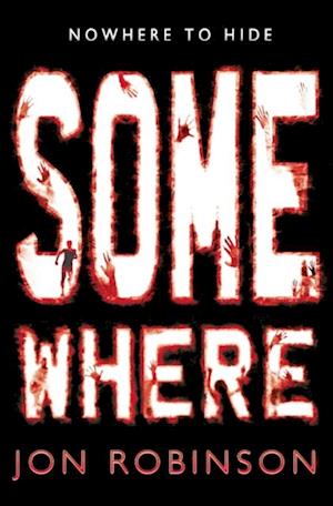 Somewhere (Nowhere Book 3)