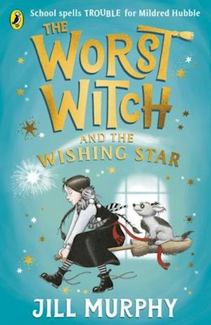 Worst Witch and The Wishing Star