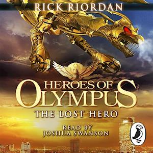 Lost Hero (Heroes of Olympus Book 1)