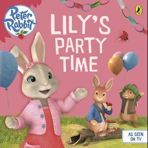 Peter Rabbit Animation: Lily''s Party Time