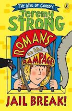 Romans on the Rampage: Jail Break!