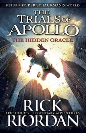 Hidden Oracle, The (PB) - (1) The Trials of Apollo - B-format