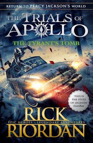 Tyrant's Tomb, The (PB) - (4) The Trials of Apollo - B-format