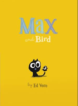 Max and Bird