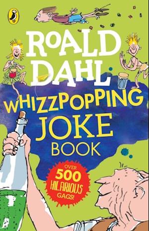 Roald Dahl: Whizzpopping Joke Book