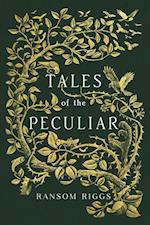 Tales of the Peculiar