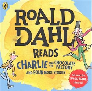 Roald Dahl Reads Charlie and the Chocolate Factory and Four More Stories