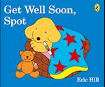 Get Well Soon, Spot