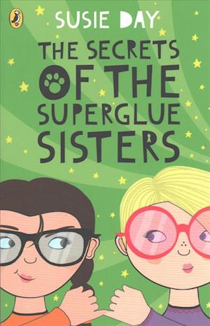 The Secrets of the Superglue Sisters