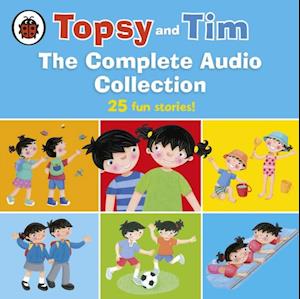 Topsy and Tim: The Complete Audio Collection
