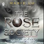 Rose Society (The Young Elites book 2)