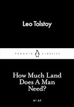 How Much Land Does A Man Need?