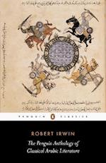 The Penguin Anthology of Classical Arabic Literature