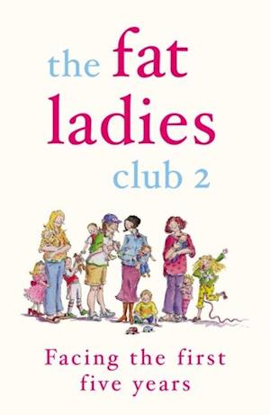 Fat Ladies Club: Facing the First Five Years