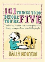 101 Things to Do Before You''re Five