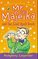 Mr Majeika and the Lost Spell Book