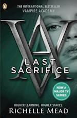 Vampire Academy: Last Sacrifice (book 6)