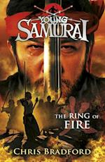 Ring of Fire (Young Samurai, Book 6)