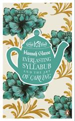 Everlasting Syllabub and the Art of Carving