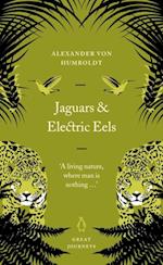 Jaguars and Electric Eels