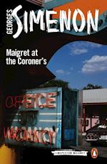 Maigret at the Coroner's