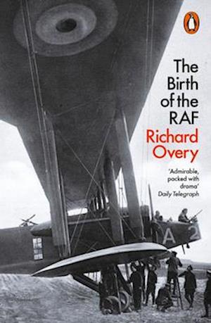 The Birth of the RAF, 1918