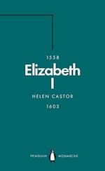 Elizabeth I (Penguin Monarchs)