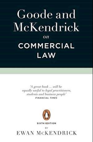 Goode and McKendrick on Commercial Law