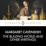 The Blazing World and Other Writings