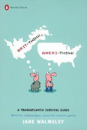 Brit-Think, Ameri-Think