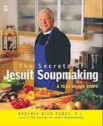 The Secrets of Jesuit Soupmaking