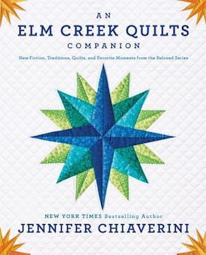 An ELM Creek Quilts Companion