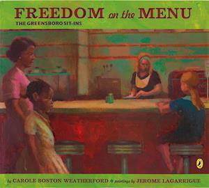 Freedom on the Menu: The Greensboro Sit-Ins