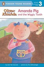 Amanda Pig and the Wiggly Tooth