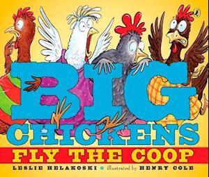 Big Chickens Fly the COOP