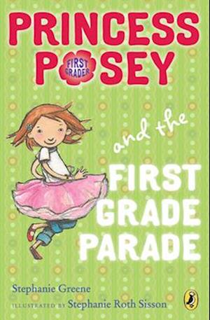 Princess Posey and the First Grade Parade