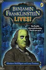 Benjamin Franklinstein Lives!