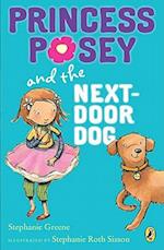 Princess Posey and the Next-Door Dog