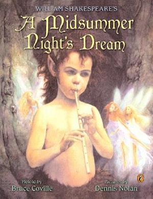 William Shakespeare's a Midsummer Night's Dream