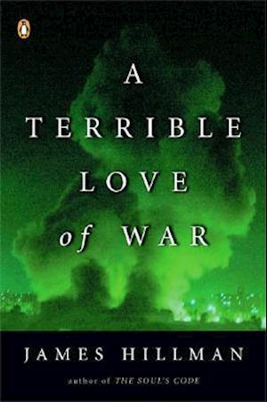 A Terrible Love of War