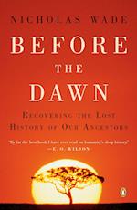 Before the Dawn: Recovering the Lost History of Our Ancestors