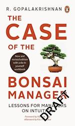 Case of the Bonsai Manager